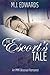 The Escort's Tale: An MMF Bisexual Romance