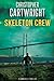 Skeleton Crew (Sam Reilly)