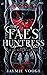 The Fae's Huntress: Book 2 ...