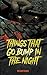 Things that go Bump in the Night