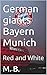 German giants Bayern Munich...