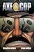 Axe Cop Volume 3