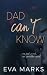 Dad Can't Know