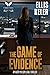 The Game of Evidence (Avery...
