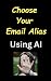 Choose an Email Alias Using AI - Let Artificial Intelligence ... by Bill Vs