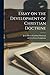 Essay on the Development of Christian Doctrine