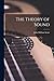 The Theory of Sound