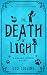 The Death of Light: A Dysto...