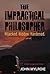The Impractical Philosopher...