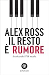 Il resto è rumore...