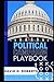 Political Campaign Playbook by David D. Roberts