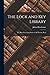 The Lock and Key Library: The Most Interesting Stories of All Nations: Real