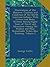 Illustrations of the Manners, Customs and Condition of the North American Indians: With Letters and Notes Written During Eight Years of Travel and ... Most Remarkable Tribes Now Existing, Volume 2