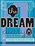 The Dream Diary: With a Dic...