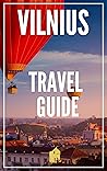 Vilnius Travel Gu...