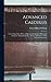 Advanced Calculus: A Text Upon Select Parts of Differential Calculus, Differential Equations, Integral Calculus, Theory of Functions; With Numerous Exercises