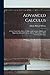 Advanced Calculus: A Text Upon Select Parts of Differential Calculus, Differential Equations, Integral Calculus, Theory of Functions; With Numerous Exercises