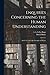 Enquiries Concerning the Human Understanding: And Concerning the Principles of Morals