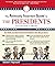 The Politically Incorrect Guide to the Presidents: From Wilson to Obama (Politically Incorrect Guides)