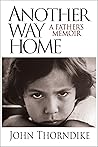 Another Way Home: A Father's Memoir
