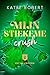 Mijn stiekeme crush (Out of uniform, #1.5)