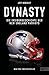 Dynasty. Die Insidergeschichte der New England Patriots: New York Times Bestseller. Mit einem Vorwort von Sebastian Vollmer. (German Edition)