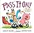 Pass It On