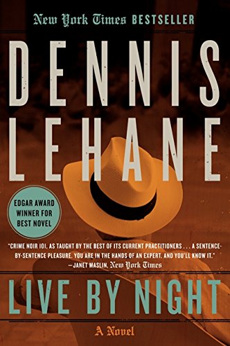 Live by Night: A Novel