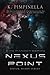 Nexus Point (Time Ranger Se...