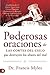 Poderosas oraciones de las cortes del cielo que destruyen los altares del mal: Estableciendo el Marco Legal para Cerrar Entradas Demoníacas y Romper ... de la Oscuridad (Spanish Edition)