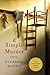 A Simple Murder A Mystery (Will Rees Mysteries) by Eleanor Kuhns