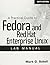 A Practical Guide to Fedora and Red Hat Enterprise Linux: Lab Manual, 6th Edition by Sobell, Mark G. (2013) Paperback