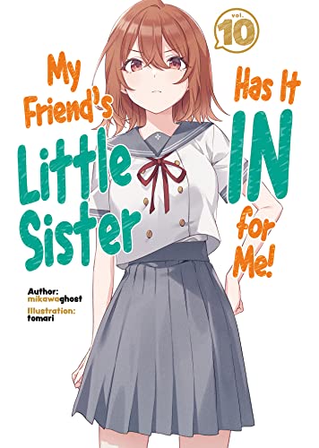 My Friend's Little Sister Has It In for Me! Volume 10 (Kindle Edition)