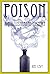Poison: An Illustrated History