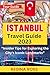 ISTANBUL TRAVEL GUIDE 2023 ...