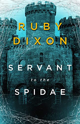 Servant to the Spidae (Aspect and Anchor, #4)