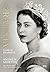 A rainha: A vida de Elizabeth II (Portuguese Edition)