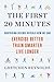 The First 20 Minutes: Surprising Science Reveals How We Can: Exercise Better, Train Smarter, Live Longer