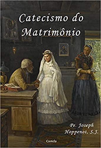 Catecismo do matrimônio (Paperback)
