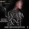 The Umbra King