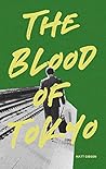 The Blood of Tokyo The Blood of Tokyo