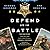 Defend Us in Battle: The Tr...