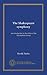 The Shakespeare symphony: an introduction to the ethics of the Elizabethan drama
