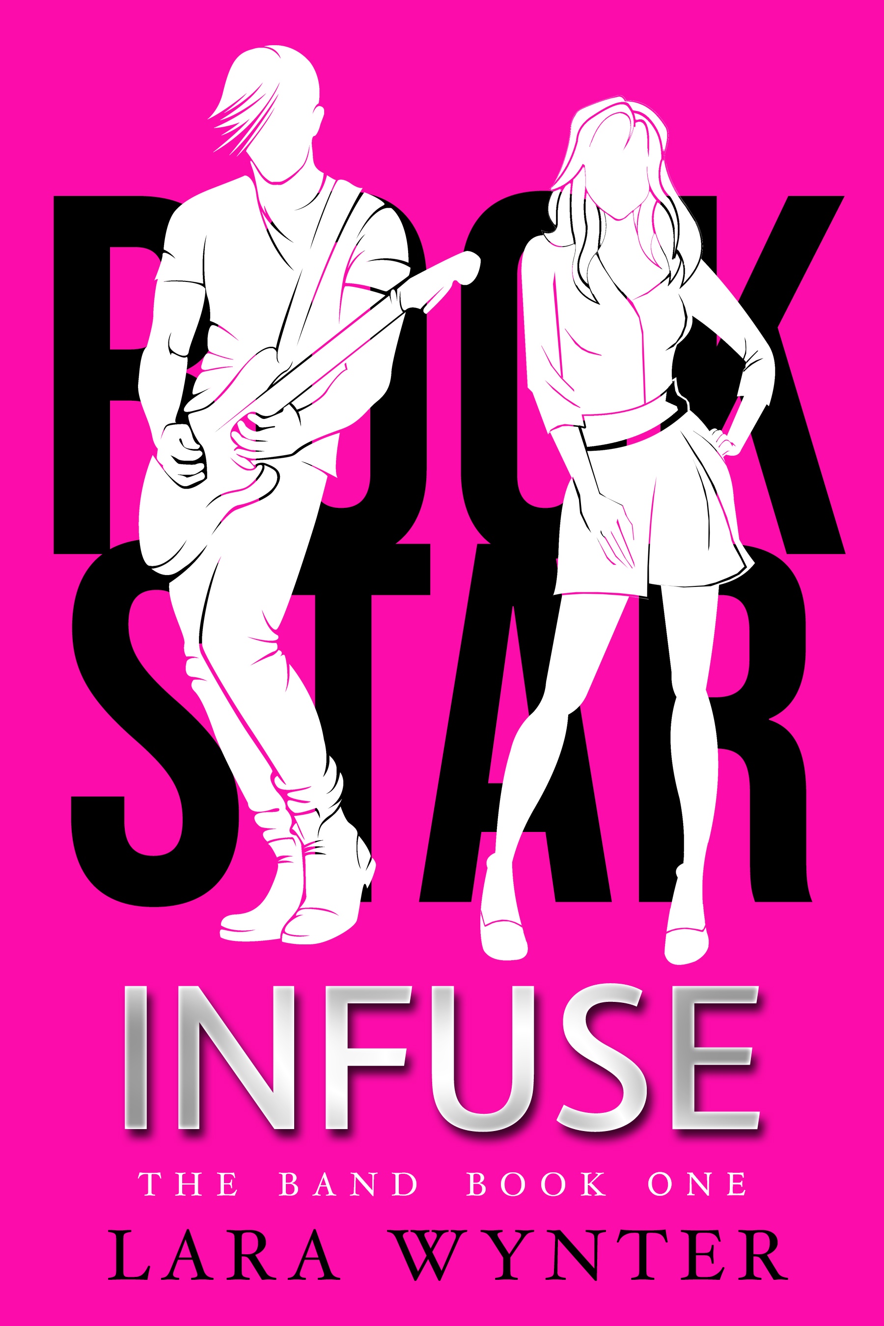 Infuse (The Band, #1)