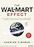 The Wal-Mart Effect: How th...
