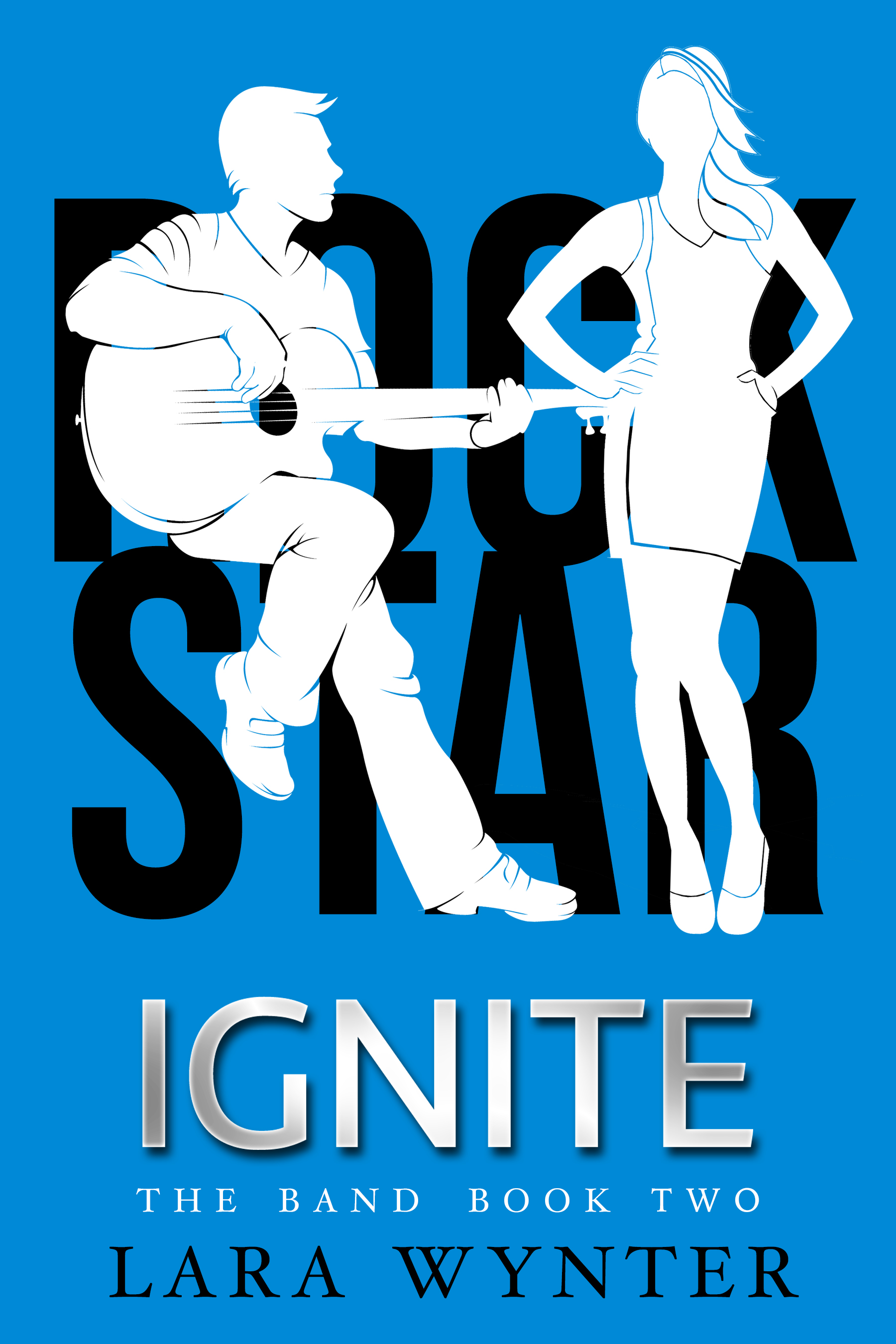 Ignite (The Band, #2)