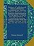Outlines of a Mechanical Theory of Storms: Containing the True Law of Lunar Influence, with Practical Instructions to the Navigator, to Enable Him ... for Any Given Day, and for Any Part O