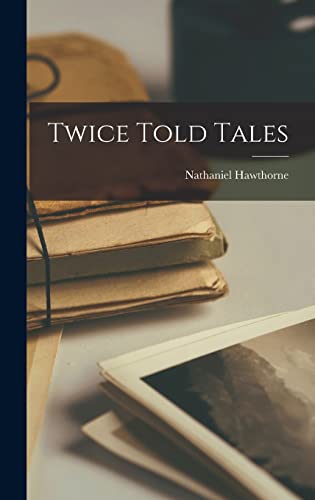 Twice Told Tales
