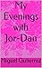 My Evenings with Jor-Dan (The Jordan Series Book 1)