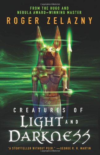 Creatures of Light and Darkness